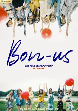 Bon-Us One Year Slay&Play Trip (2021) 